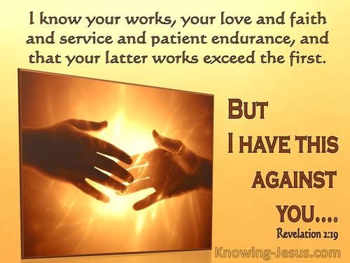 Christ knowing about people-Revelation 2-19